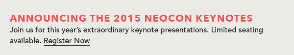 Announcing the 2015 NeoCon Keynotes