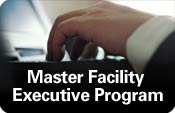Master Facility Executive Program